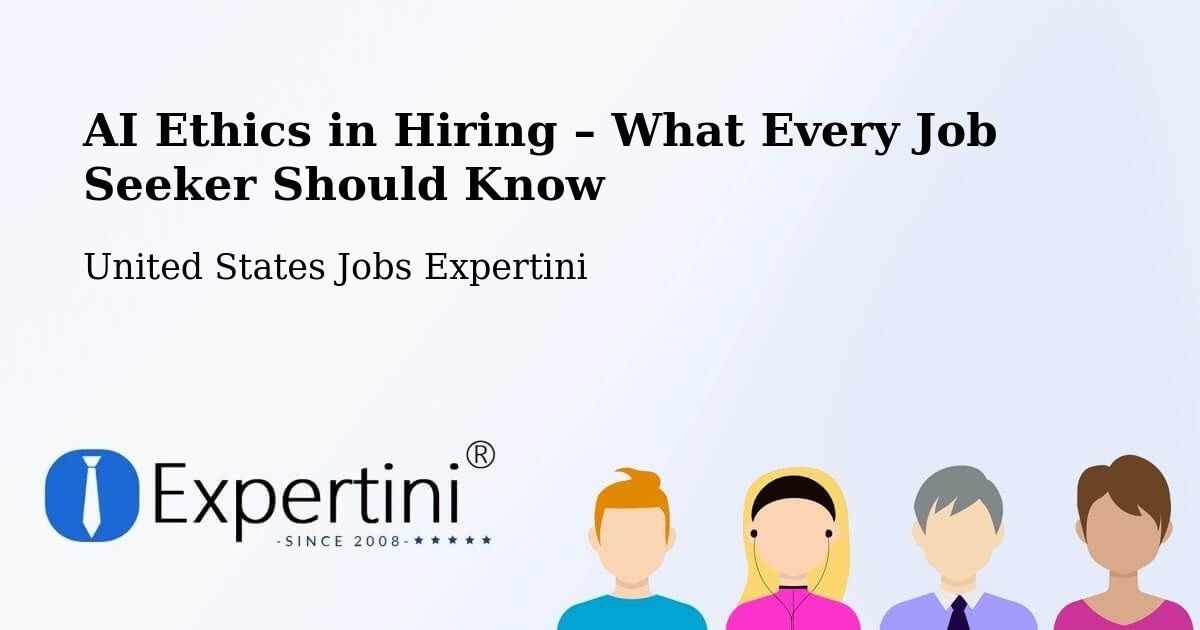 AI Ethics in Recruitment & Hiring – Devola - Devola, United States Jobs Expertini